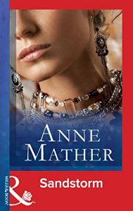 Descargar Sandstorm (Mills & Boon Modern) (The Anne Mather Collection) pdf, epub, ebook