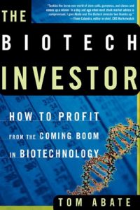 Descargar The Biotech Investor: How to Profit from the Coming Boom in Biotechnology pdf, epub, ebook