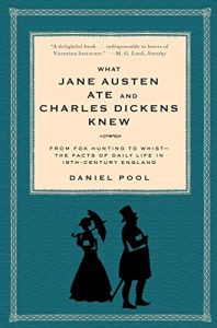 Descargar What Jane Austen Ate and Charles Dickens Knew: From Fox Hunting to Whist-the Facts of Daily Life in Nineteenth-Century England (English Edition) pdf, epub, ebook