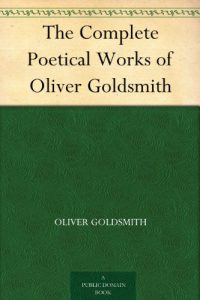 Descargar The Complete Poetical Works of Oliver Goldsmith (English Edition) pdf, epub, ebook
