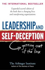 Descargar Leadership and Self-Deception: Getting Out of the Box pdf, epub, ebook