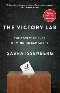 Descargar The Victory Lab: The Secret Science of Winning Campaigns pdf, epub, ebook