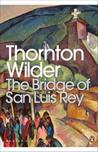 Descargar The Bridge of San Luis Rey (Penguin Modern Classics) pdf, epub, ebook