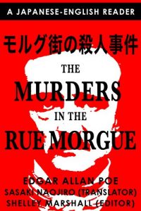 Descargar The Murders in the Rue Morgue: A Japanese-English Reader (English Edition) pdf, epub, ebook