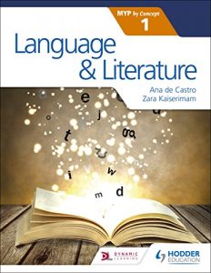 Descargar Language and Literature for the IB MYP 1 (Ib Myp By Concept 1) (English Edition) pdf, epub, ebook