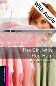 Descargar The Girl with Red Hair – With Audio Starter Level Oxford Bookworms Library pdf, epub, ebook