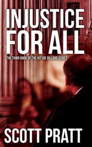 Descargar Injustice For All (Joe Dillard Series Book 3) (English Edition) pdf, epub, ebook