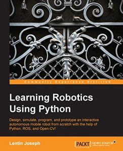 Descargar Learning Robotics Using Python pdf, epub, ebook