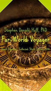 Descargar Far-World Voyager (Collected Short Stories Book 6) (English Edition) pdf, epub, ebook
