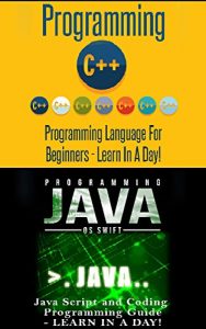 Descargar C ++ Programming and Java Programming: Computer Language Guides (C++, C Plus Plus, Java, Programming Guide) (English Edition) pdf, epub, ebook