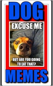 Descargar Memes: Funny Dog Memes – Are You Feeling Ruff?: Have Something To Bark About With This Funny Book (Comedy Books) (English Edition) pdf, epub, ebook