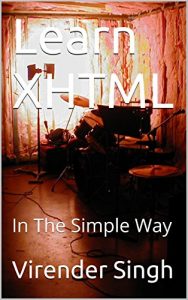 Descargar Learn XHTML: In The Simple Way (English Edition) pdf, epub, ebook