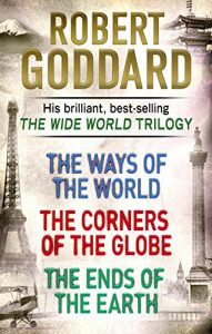 Descargar The Wide World Trilogy: The Ways of the World, The Corners of the Globe, The Ends of the Earth pdf, epub, ebook