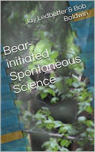 Descargar Bear-initiated Spontaneous Science (English Edition) pdf, epub, ebook