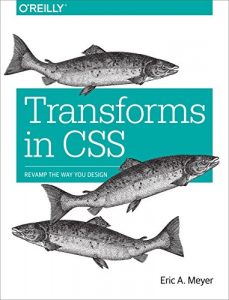 Descargar Transforms in CSS: Revamp the Way You Design pdf, epub, ebook