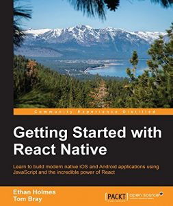 Descargar Getting Started with React Native pdf, epub, ebook