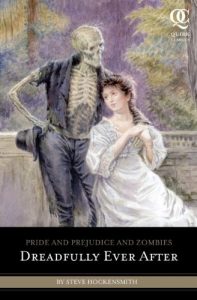 Descargar Pride and Prejudice and Zombies: Dreadfully Ever After pdf, epub, ebook