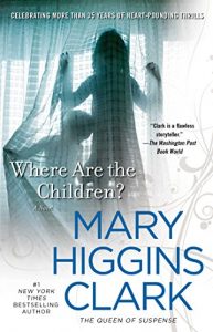 Descargar Where Are The Children? (English Edition) pdf, epub, ebook