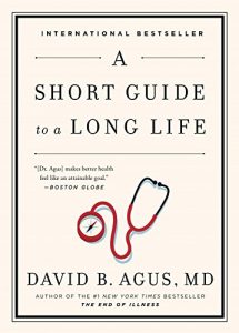 Descargar A Short Guide to a Long Life (English Edition) pdf, epub, ebook