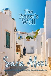 Descargar The Priest’s Well (The Greek Village Collection Book 12) (English Edition) pdf, epub, ebook