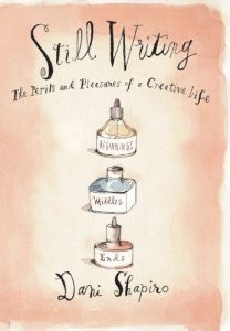 Descargar Still Writing: The Perils and Pleasures of a Creative Life pdf, epub, ebook