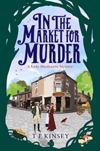 Descargar In the Market for Murder (A Lady Hardcastle Mystery Book 2) (English Edition) pdf, epub, ebook