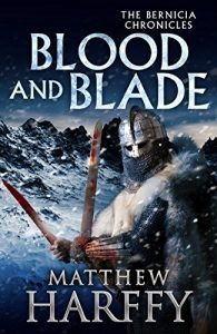 Descargar Blood and Blade (The Bernicia Chronicles Book 3) (English Edition) pdf, epub, ebook