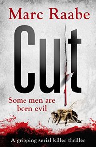 Descargar Cut: The international bestselling serial killer thriller pdf, epub, ebook