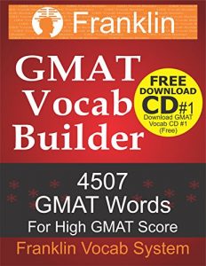 Descargar Franklin GMAT Vocab Builder: 4507 GMAT Words For High GMAT Score: FREE Download CD #1 of 22 CDs of GMAT Vocabulary (English Edition) pdf, epub, ebook