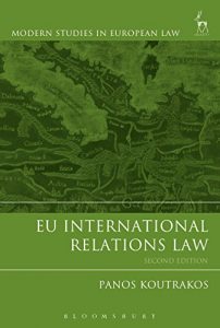 Descargar EU International Relations Law (Modern Studies in European Law) pdf, epub, ebook