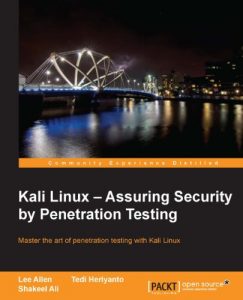 Descargar Kali Linux – Assuring Security by Penetration Testing pdf, epub, ebook