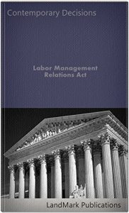 Descargar Labor Management Relations Act (Employment Law Series) (English Edition) pdf, epub, ebook