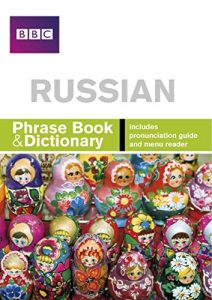 Descargar BBC Russian Phrasebook and Dictionary pdf, epub, ebook