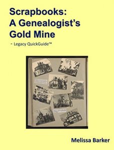 Descargar Scrapbooks: A Genealogist’s Gold Mine (English Edition) pdf, epub, ebook