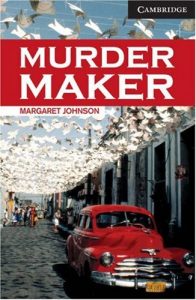 Descargar Murder Maker Level 6 (Cambridge English Readers) pdf, epub, ebook