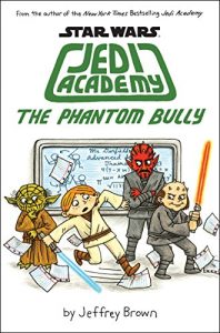 Descargar The Phantom Bully (Star Wars: Jedi Academy #3) pdf, epub, ebook