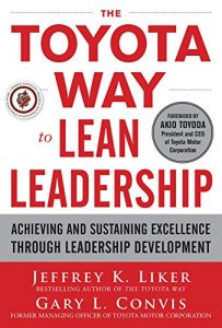 Descargar The Toyota Way to Lean Leadership:  Achieving and Sustaining Excellence through Leadership Development pdf, epub, ebook