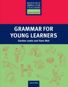 Descargar Grammar for Young Learners – Primary Resource Books for Teachers pdf, epub, ebook