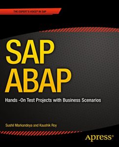 Descargar SAP ABAP: Hands-On Test Projects with Business Scenarios pdf, epub, ebook