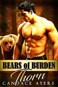 Descargar Shifter : THORN: (A Paranormal Werebear Bear Shifter Romance Series) (Bears of Burden Book 1) (English Edition) pdf, epub, ebook