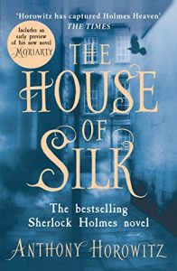 Descargar The House of Silk: The Bestselling Sherlock Holmes Novel pdf, epub, ebook