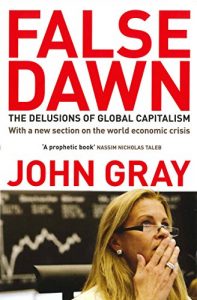 Descargar False Dawn: The Delusions Of Global Capitalism pdf, epub, ebook