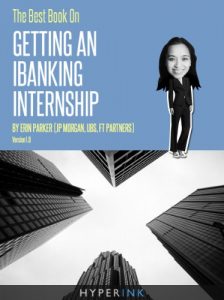 Descargar The Best Book On Getting An IBanking Internship (By An Investment Banking Intern At JP Morgan, UBS, & FT Partners) (English Edition) pdf, epub, ebook