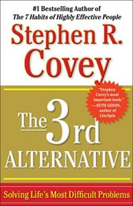 Descargar The 3rd Alternative: Solving Life’s Most Difficult Problems (English Edition) pdf, epub, ebook