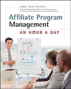 Descargar Affiliate Program Management: An Hour a Day pdf, epub, ebook