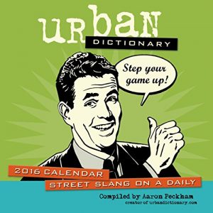 Descargar Urban Dictionary 2016 Day-to-Day Calendar pdf, epub, ebook