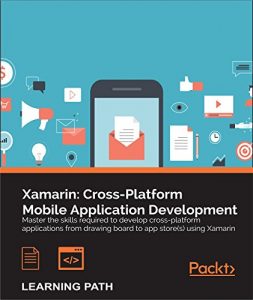 Descargar Xamarin: Cross-Platform Mobile Application Development pdf, epub, ebook