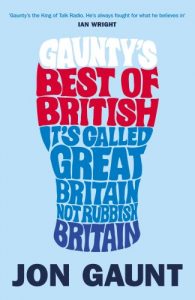 Descargar Gaunty’s Best of British: It’s Called Great Britain, Not Rubbish Britain pdf, epub, ebook