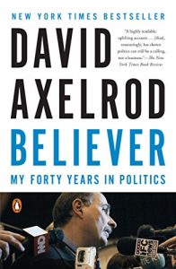 Descargar Believer: My Forty Years in Politics pdf, epub, ebook