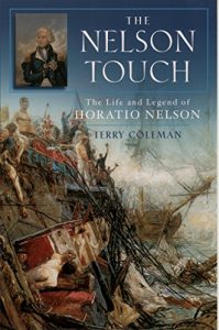 Descargar The Nelson Touch: The Life and Legend of Horatio Nelson pdf, epub, ebook